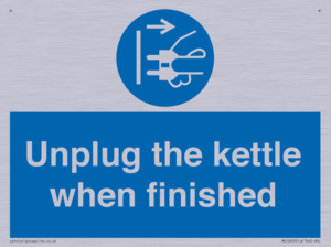 Unplug the kettle when finished